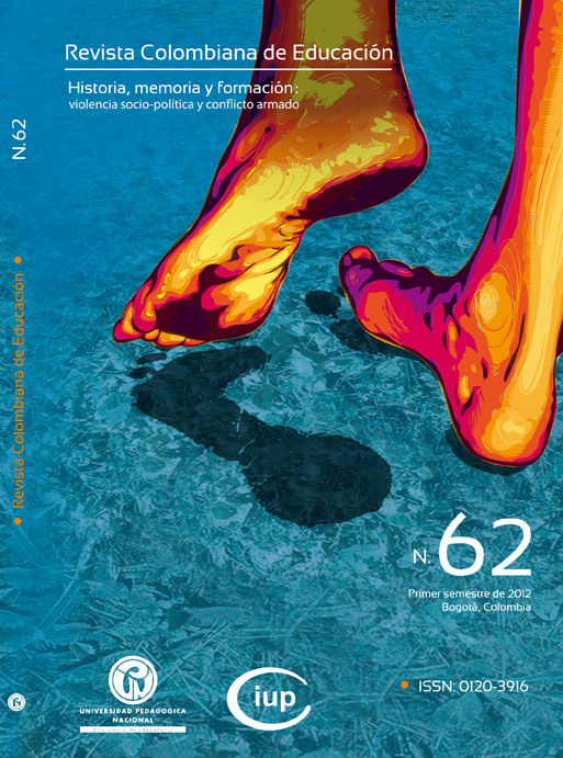 					Ver Núm. 62 (2012): Historia, memoria y formación: violencia socio-política y conflicto armado (ene-jun)
				